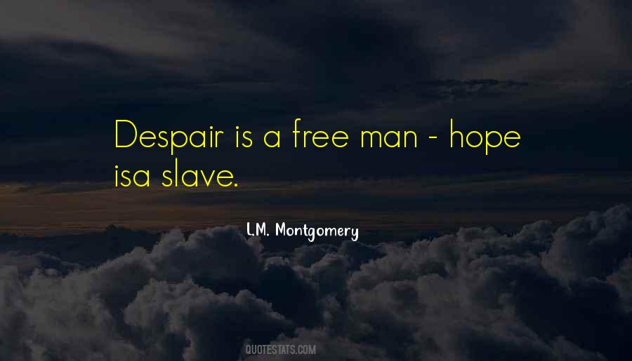 Despair Hope Quotes #194796