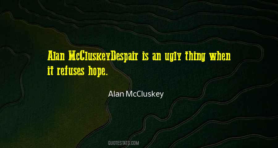 Despair Hope Quotes #8200