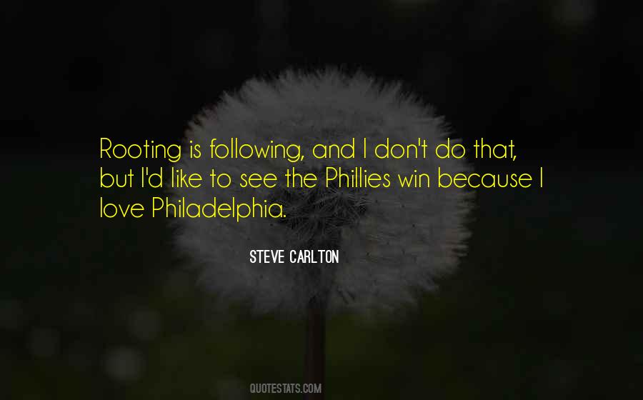 Quotes About The Philadelphia Phillies #89993
