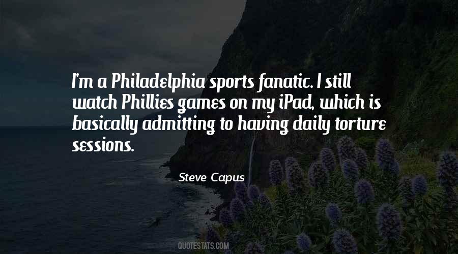 Quotes About The Philadelphia Phillies #90410