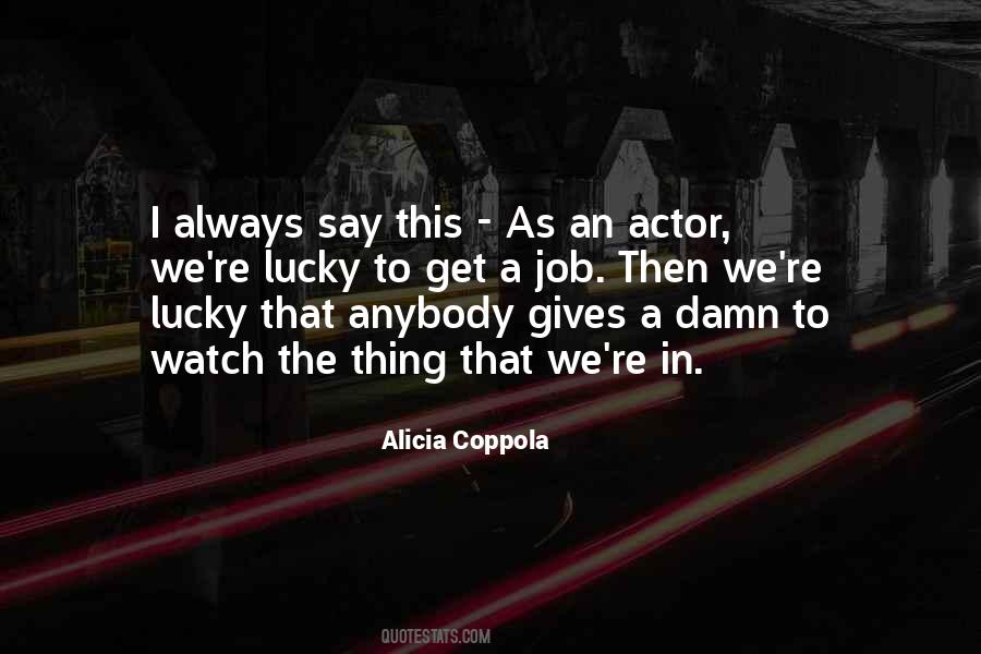 Coppola Quotes #127307