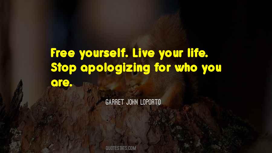 Stop Apologizing Quotes #1773052