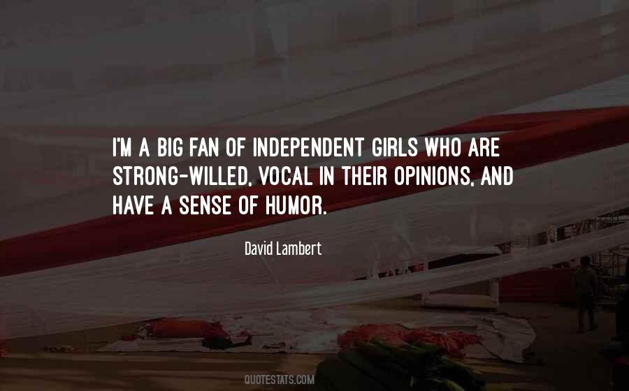 Independent Girls Quotes #1006719