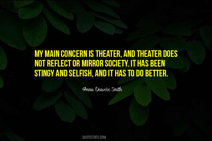 Deavere Smith Quotes #1112757