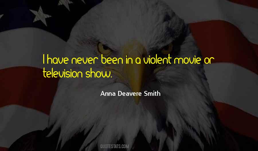 Deavere Smith Quotes #1213453