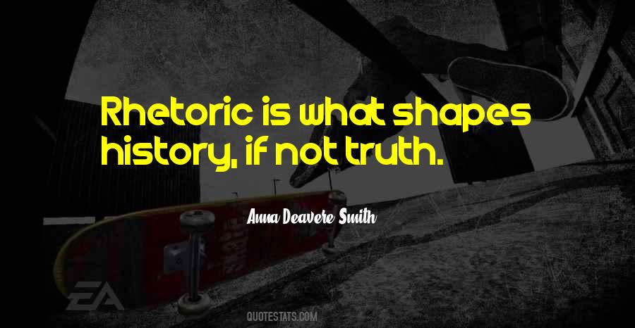 Deavere Smith Quotes #1215405