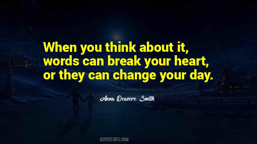 Deavere Smith Quotes #123717