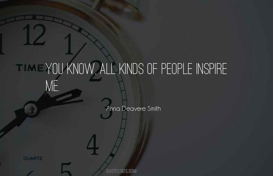 Deavere Smith Quotes #1870242