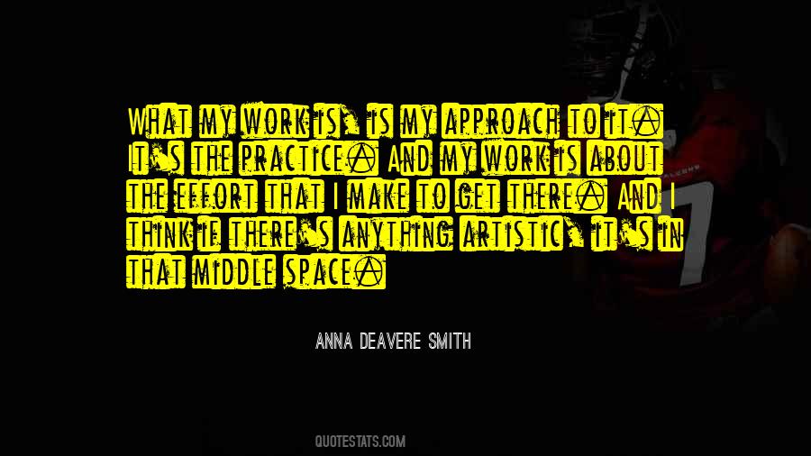 Deavere Smith Quotes #245969