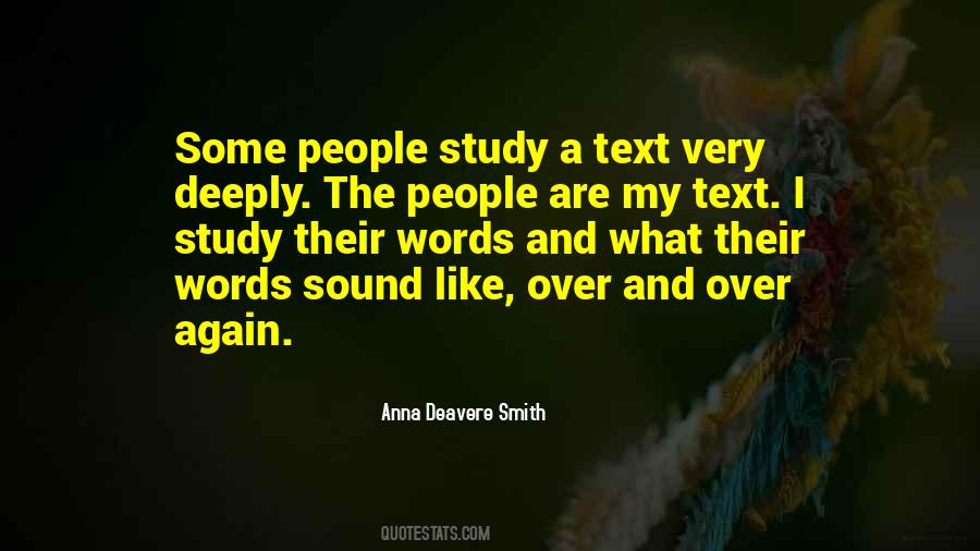 Deavere Smith Quotes #364957
