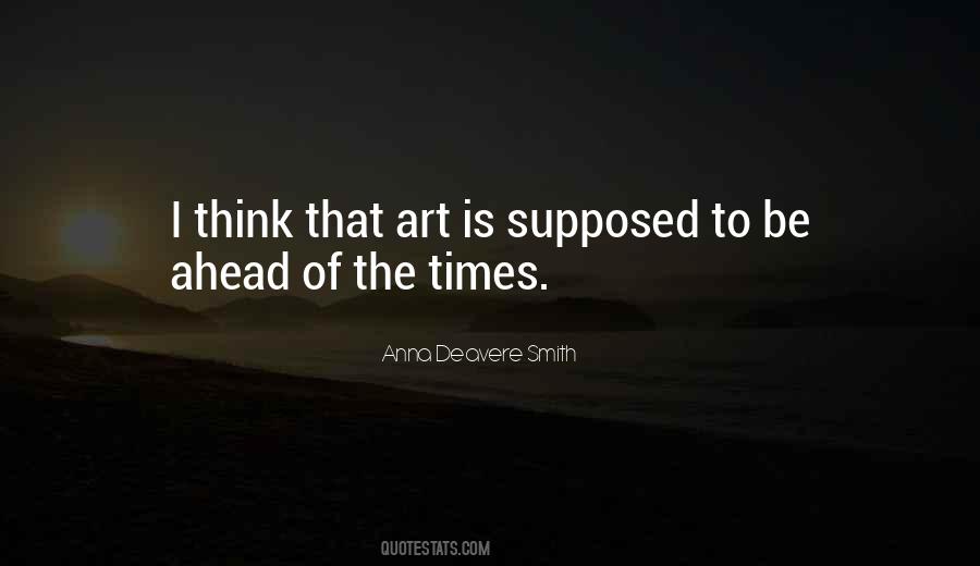 Deavere Smith Quotes #820580