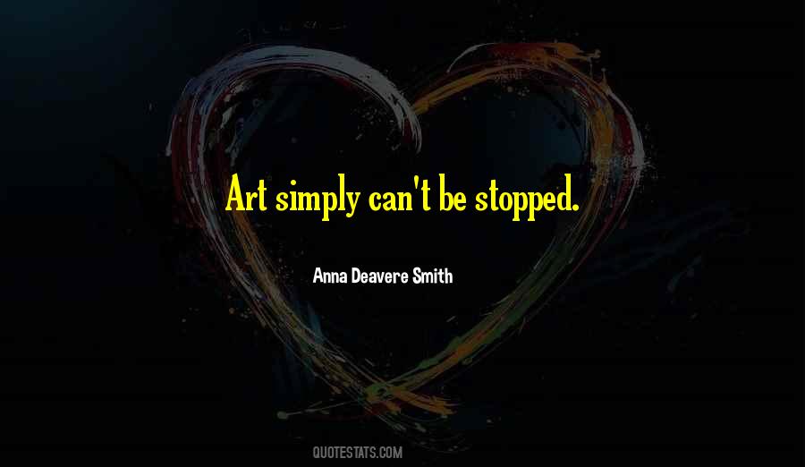 Deavere Smith Quotes #839995