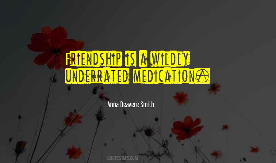 Deavere Smith Quotes #857827