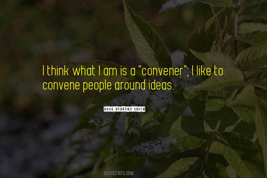 Deavere Smith Quotes #890393