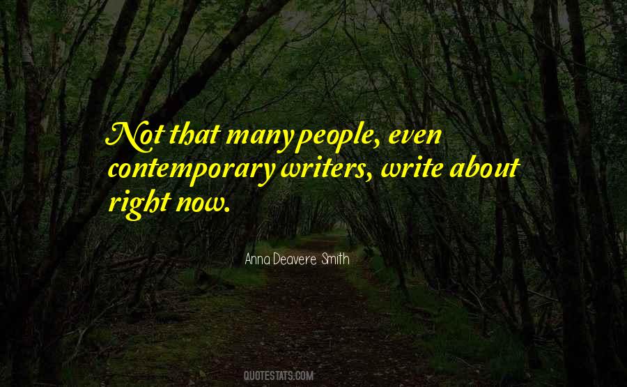 Deavere Smith Quotes #890631