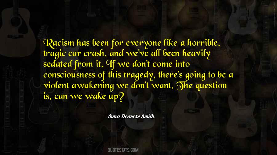 Deavere Smith Quotes #968691