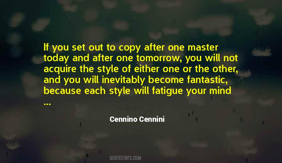 Copy My Style Quotes #1281465