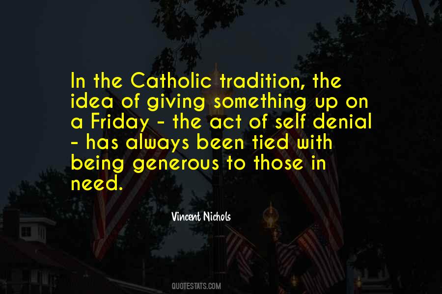Catholic Tradition Quotes #1780816