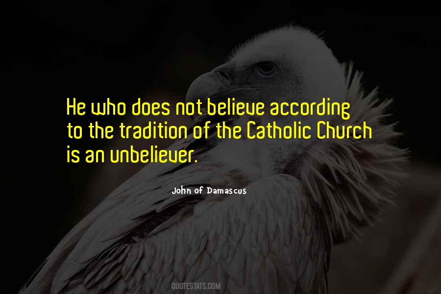 Catholic Tradition Quotes #873558