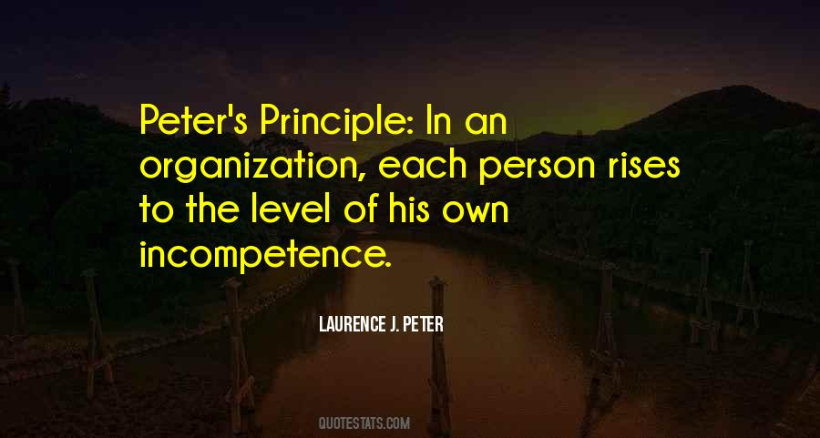 Quotes About The Peter Principle #1564918