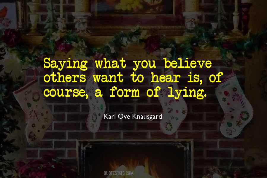 Lying To Others Quotes #258790