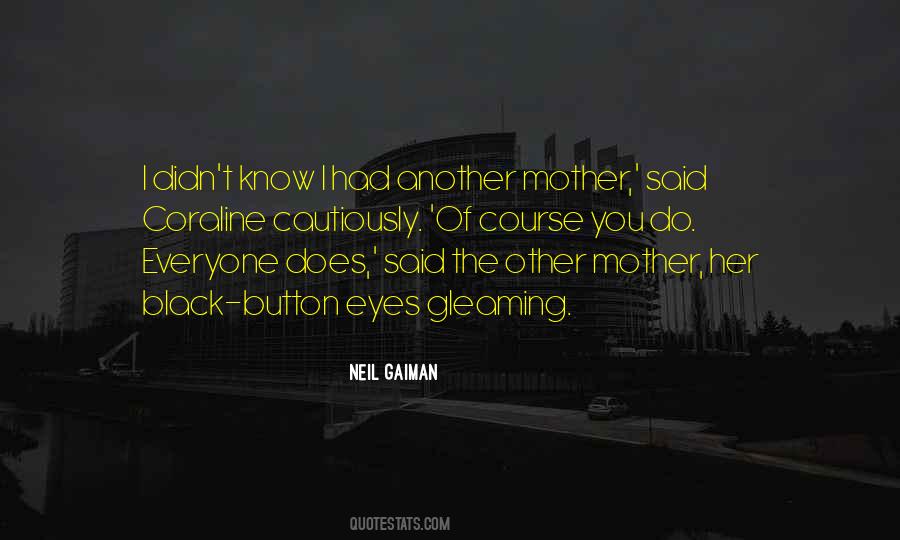 Coraline Neil Gaiman Quotes #799229