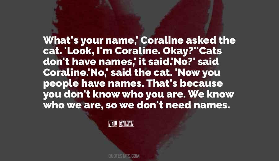 Coraline Neil Gaiman Quotes #981448