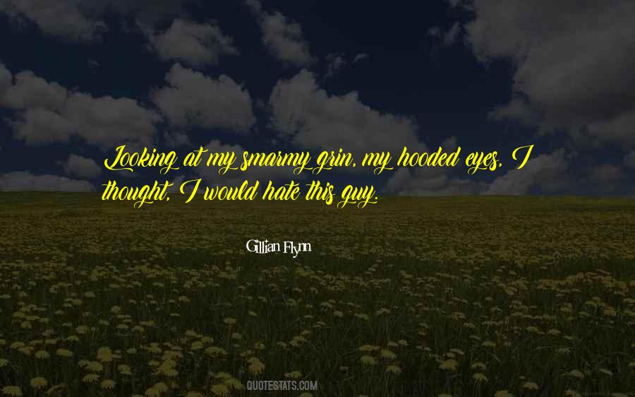 Thought My Eyes Quotes #106271