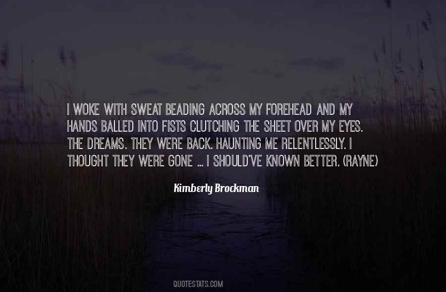 Thought My Eyes Quotes #1179698