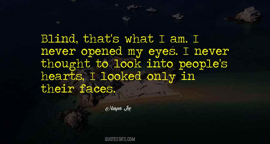 Thought My Eyes Quotes #173831