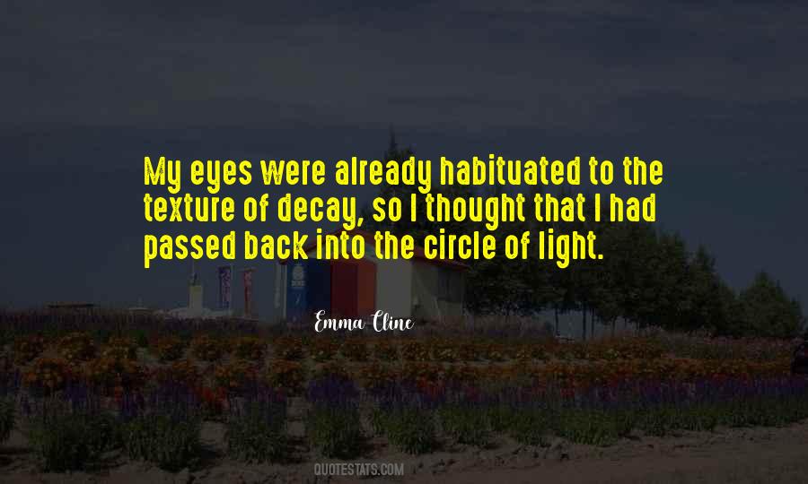 Thought My Eyes Quotes #359037