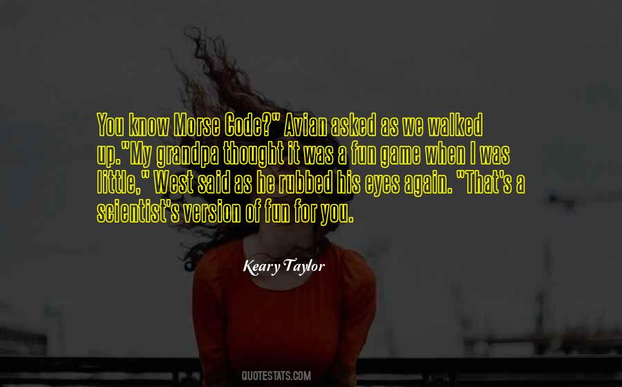 Thought My Eyes Quotes #437261