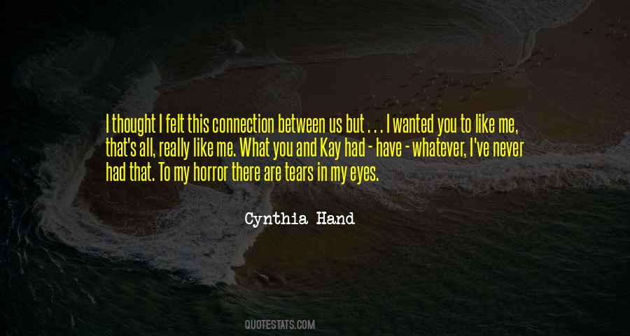 Thought My Eyes Quotes #917181