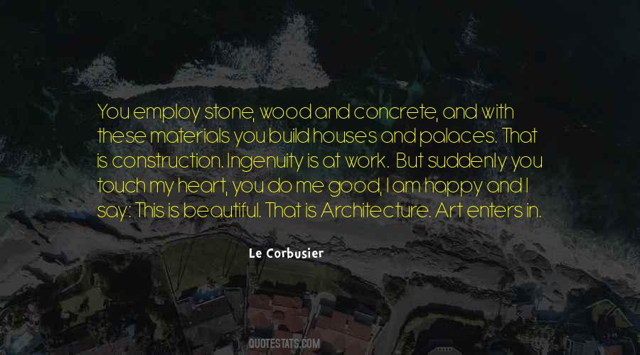 Corbusier Quotes #1488952