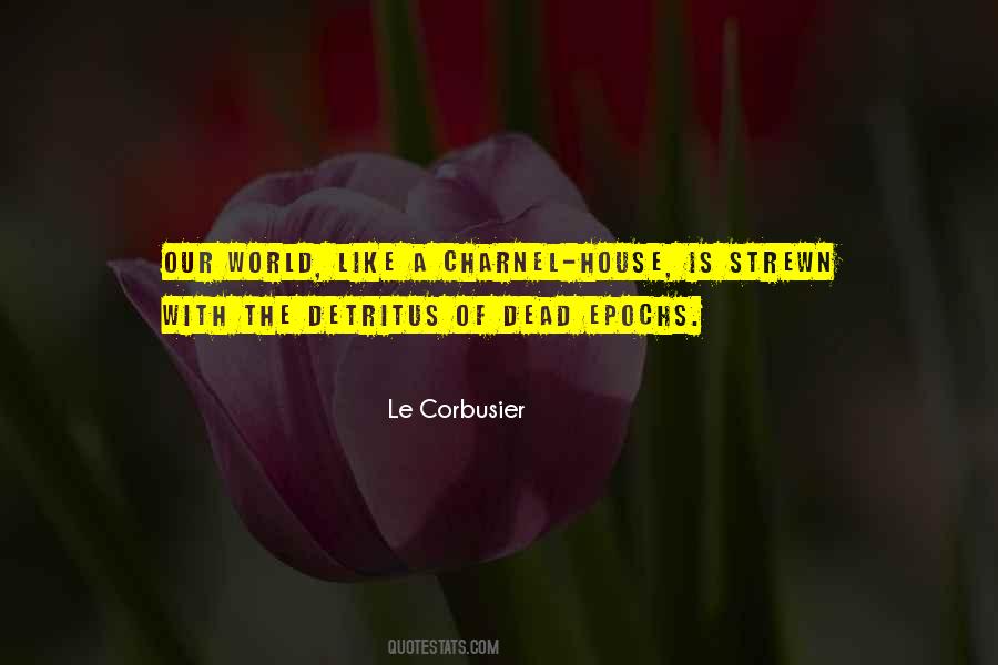 Corbusier Quotes #867570