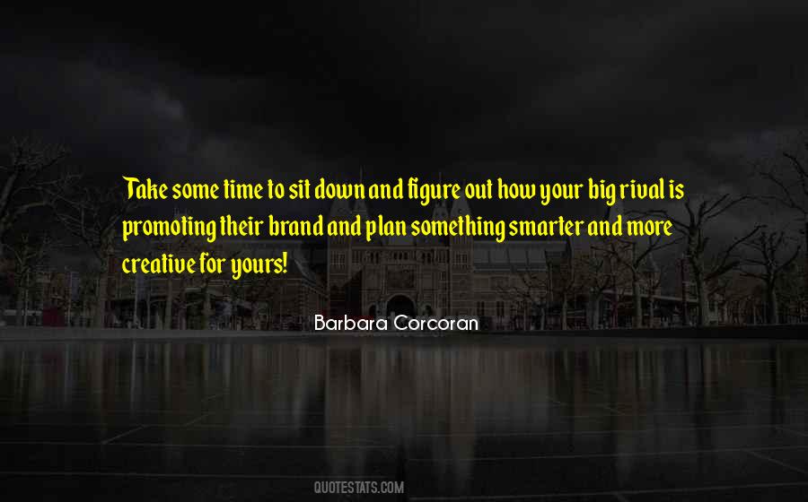 Corcoran Quotes #1405053