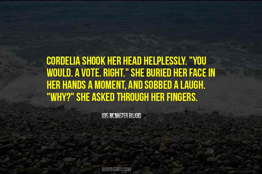 Cordelia Quotes #1111326