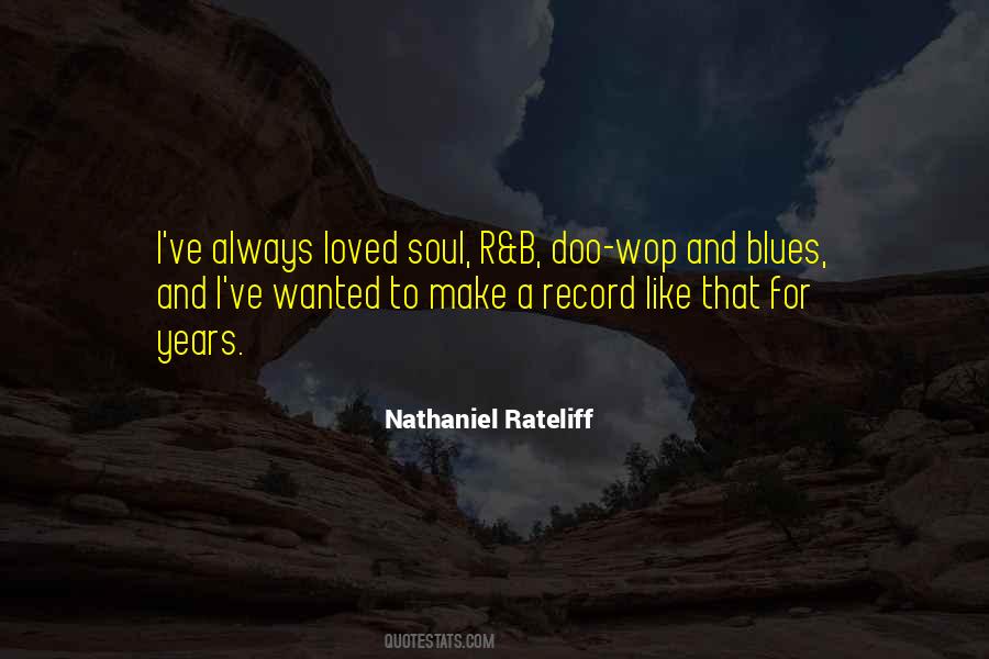 Rateliff Nathaniel Quotes #525493