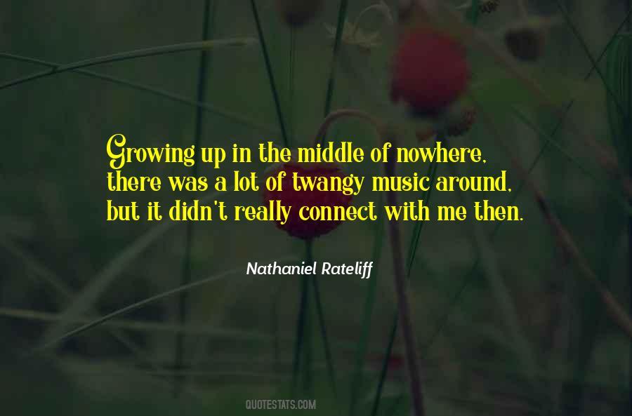 Rateliff Nathaniel Quotes #634595