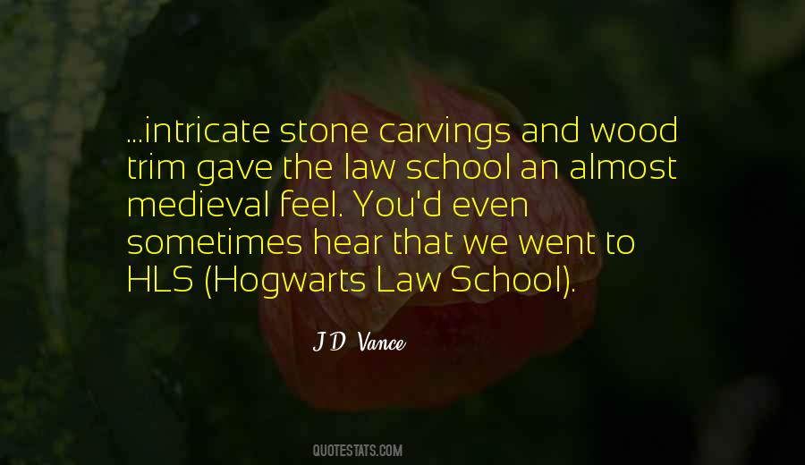 Wood Carvings Quotes #459965