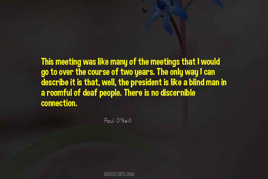 Over Meeting Quotes #1049397