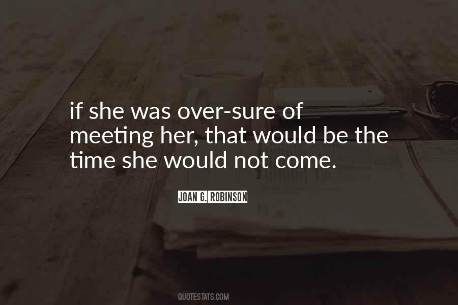 Over Meeting Quotes #1711616