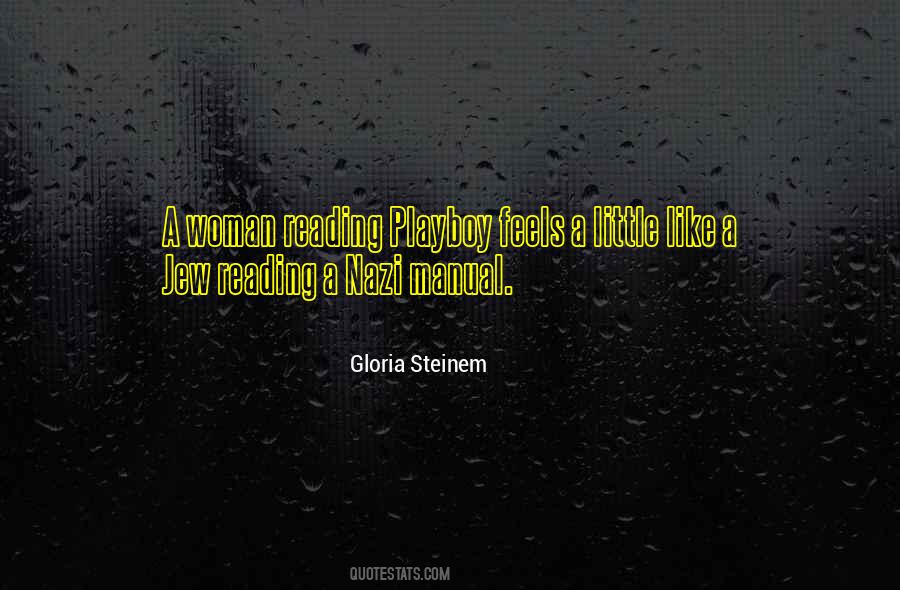 Feminism Gloria Steinem Quotes #1774037