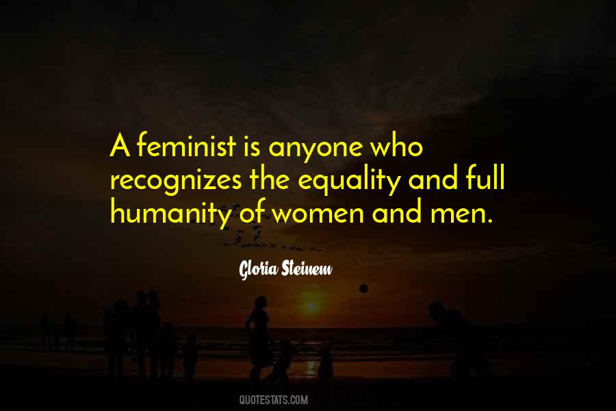 Feminism Gloria Steinem Quotes #217913