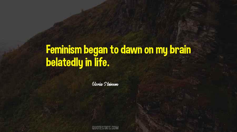 Feminism Gloria Steinem Quotes #229101