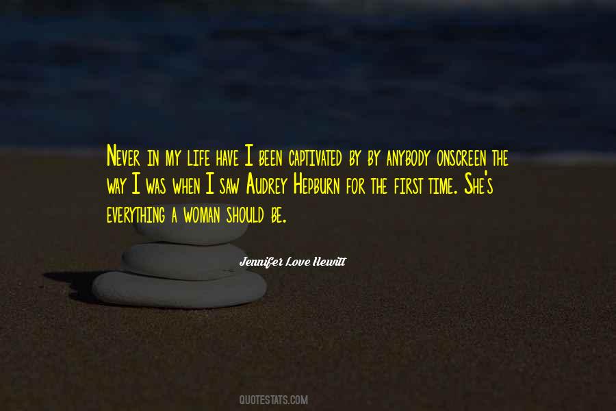 Love Audrey Hepburn Quotes #1754906