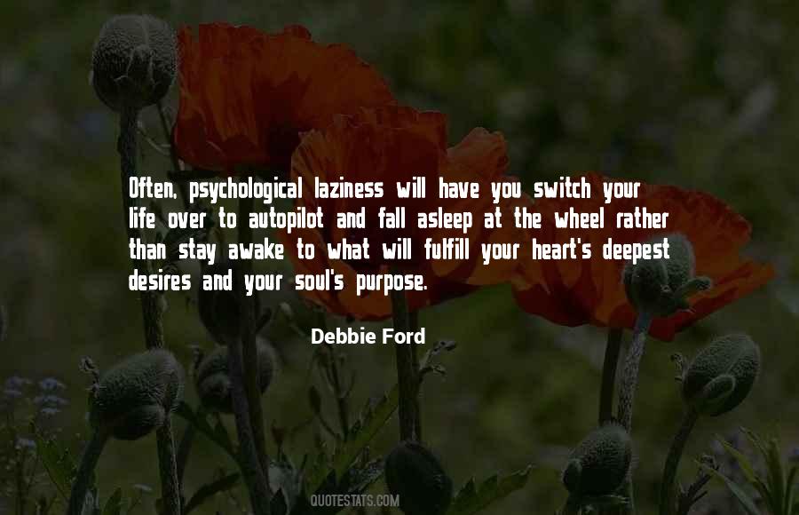 Fulfill Their Desires Quotes #1794813