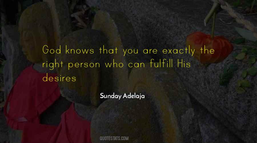 Fulfill Their Desires Quotes #662996