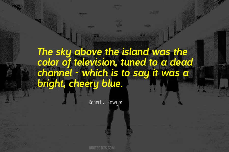 Color Television Quotes #1473796