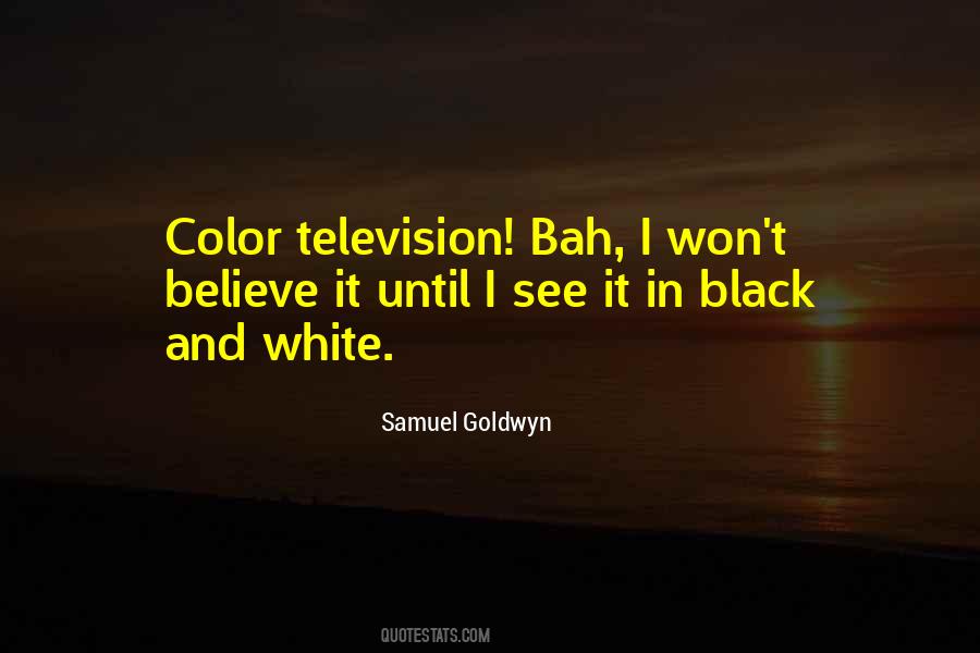 Color Television Quotes #1543212